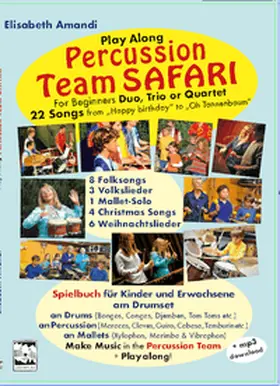 Amandi |  Percussion Team Safari | Buch |  Sack Fachmedien
