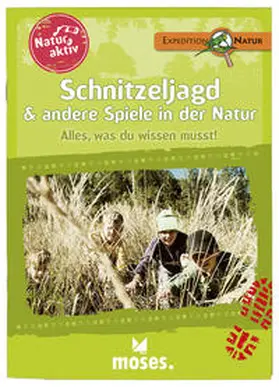 Oftring |  Natur aktiv: Schnitzeljagd & andere Spiele in der Natur | Buch |  Sack Fachmedien