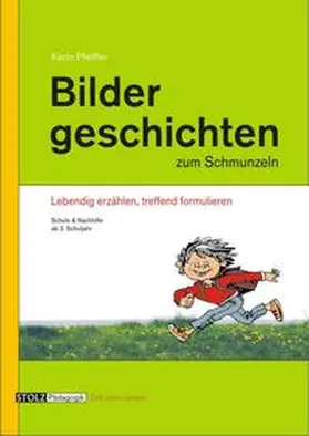 Pfeiffer |  Bildergeschichten zum Schmunzeln | Buch |  Sack Fachmedien
