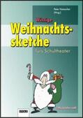 Hamacher |  Witzige Weihnachtssketche fürs Schultheater | Buch |  Sack Fachmedien