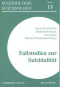 Etzersdorfer / Fartacek / Götze |  Fallstudien zur Suizidalität | Buch |  Sack Fachmedien