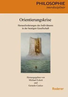 Eckert / Cunico |  Orientierungskrise - Orientation Crisis | Buch |  Sack Fachmedien