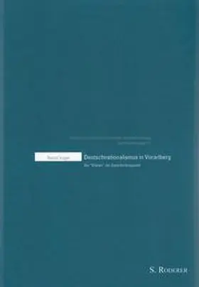 Vogel |  Deutschnationalismus in Vorarlberg | Buch |  Sack Fachmedien