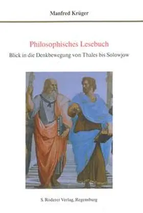 Krüger | Philosophisches Lesebuch | Buch | 978-3-89783-902-1 | www.sack.de