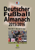 Hohmann / DSFS |  Deutscher Fußball-Almanach Saison 2015/2016 | Buch |  Sack Fachmedien
