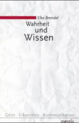 Brendel |  Wahrheit und Wissen | Buch |  Sack Fachmedien