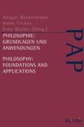 Beckmann / Beckermann / Tetens |  Philosophie: Grundlagen und Anwendungen / Philosophy: Foundations and Applications | Buch |  Sack Fachmedien