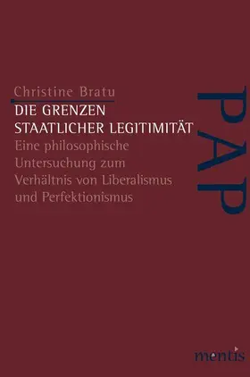Bratu |  Die Grenzen staatlicher Legitimität | Buch |  Sack Fachmedien