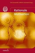 Ammereller / Vossenkuhl |  Rationale Motivation | Buch |  Sack Fachmedien