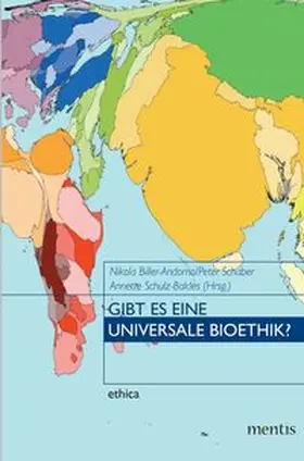 Biller-Andorno / Schaber / Schulz-Baldes |  Gibt es eine universale Bioethik? | Buch |  Sack Fachmedien
