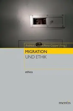 Cassee / Goppel |  Migration und Ethik | Buch |  Sack Fachmedien