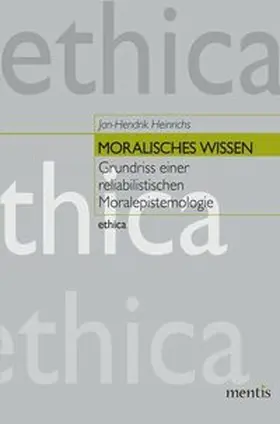 Heinrichs |  Moralisches Wissen | Buch |  Sack Fachmedien