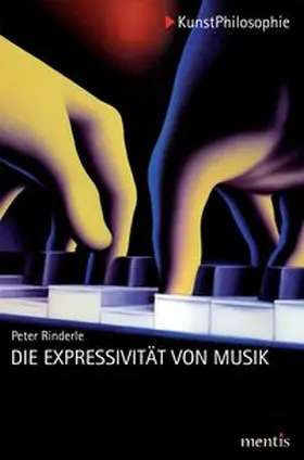 Rinderle |  Die Expressivität von Musik | Buch |  Sack Fachmedien