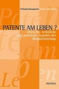 Baumgartner / Mieth |  Patente am Leben? | Buch |  Sack Fachmedien