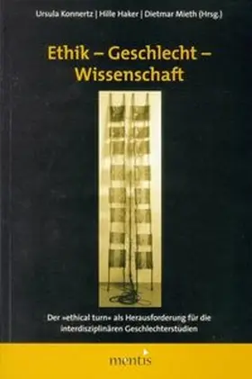 Konnertz / Haker / Mieth |  Ethik - Geschlecht - Wissenschaft | Buch |  Sack Fachmedien