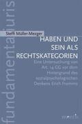 Müller-Mezger |  Haben und Sein als Rechtskategorien | Buch |  Sack Fachmedien