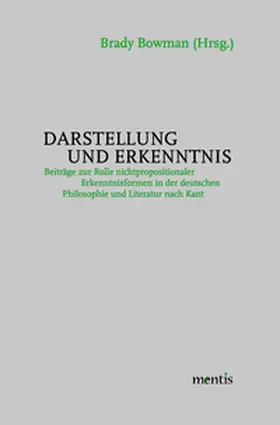 Bowman |  Darstellung und Erkenntnis | Buch |  Sack Fachmedien