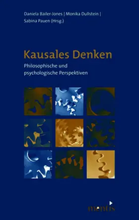 Bailer-Jones / Dullstein / Pauen |  Kausales Denken | Buch |  Sack Fachmedien