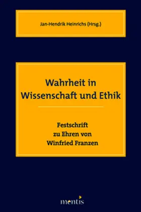 Heinrichs |  Wahrheit in Wissenschaft und Ethik | Buch |  Sack Fachmedien