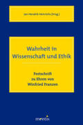 Heinrichs |  Wahrheit in Wissenschaft und Ethik | Buch |  Sack Fachmedien