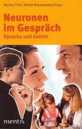 Fink / Rosenzweig |  Neuronen im Gespräch | Buch |  Sack Fachmedien