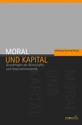 Kersting | Moral und Kapital | Buch | 978-3-89785-630-1 | sack.de