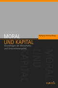 Kersting |  Moral und Kapital | Buch |  Sack Fachmedien