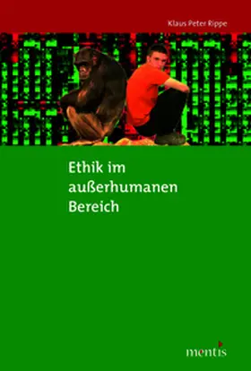 Rippe |  Ethik im außerhumanen Bereich | Buch |  Sack Fachmedien