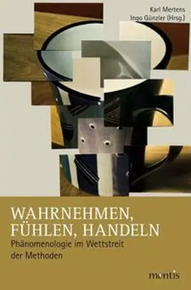 Mertens / Günzler |  Wahrnehmen, Fühlen, Handeln | Buch |  Sack Fachmedien
