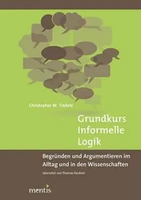Tindale |  Grundkurs Informelle Logik | Buch |  Sack Fachmedien
