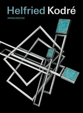 Maurer Zilioli / Bollmann / Prohaska |  Helfried Kodré | Buch |  Sack Fachmedien