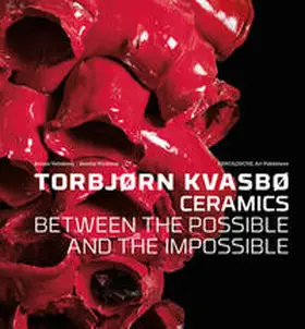 Veiteberg / Wickman |  Torbjørn Kvasbø – Ceramics | Buch |  Sack Fachmedien