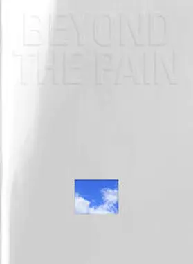 Frey |  Beyond the Pain | Buch |  Sack Fachmedien