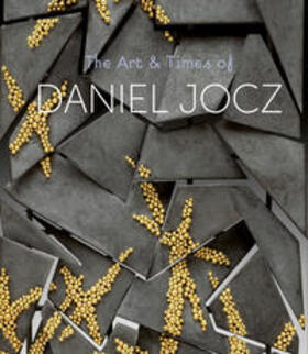 Davis / Falino / Steiner |  The Art & Times of Daniel Jocz | Buch |  Sack Fachmedien
