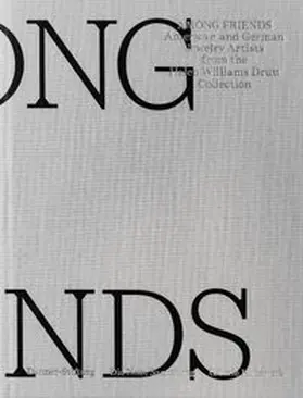 Die Neue Sammlung – The Design Museum / Hölscher / Greenbaum |  Unter Freunden / Among Friends | Buch |  Sack Fachmedien