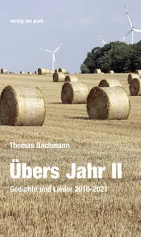 Bachmann |  Übers Jahr II | Buch |  Sack Fachmedien