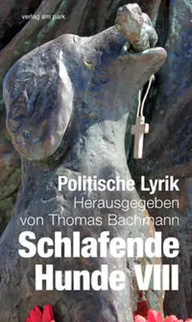 Bachmann |  Schlafende Hunde VIII | Buch |  Sack Fachmedien