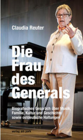 Reuter / Schumann | Die Frau des Generals | Buch | 978-3-89793-372-9 | sack.de