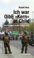 Herz |  Ich war OibE »Kern« in Chile | Buch |  Sack Fachmedien