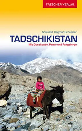 Bill / Schreiber | Reiseführer Tadschikistan | Buch | 978-3-89794-291-2 | www.sack.de