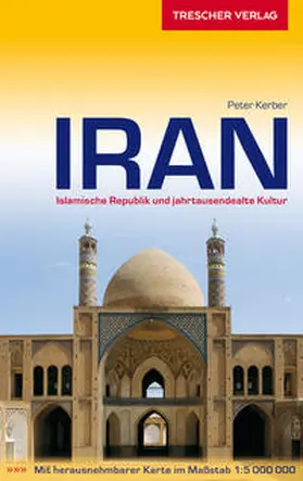 Kerber | Reiseführer Iran | Buch | 978-3-89794-310-0 | www.sack.de