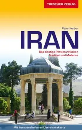 Peter Kerber |  Reiseführer Iran | Buch |  Sack Fachmedien