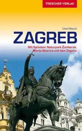  TRESCHER Reiseführer Zagreb | Buch |  Sack Fachmedien