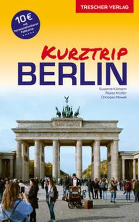 Kilimann / Knoller / Nowak |  Reiseführer Kurztrip Berlin | Buch |  Sack Fachmedien