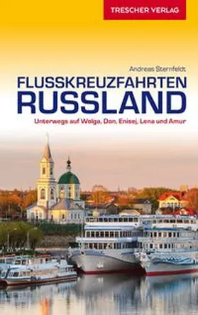  TRESCHER Reiseführer Flusskreuzfahrten Russland | Buch |  Sack Fachmedien