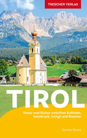 TRESCHER Reiseführer Tirol | Buch | 978-3-89794-537-1 | www.sack.de