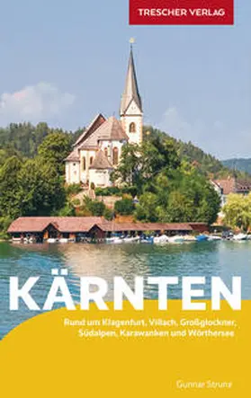 Gunnar Strunz |  TRESCHER Reiseführer Kärnten | Buch |  Sack Fachmedien