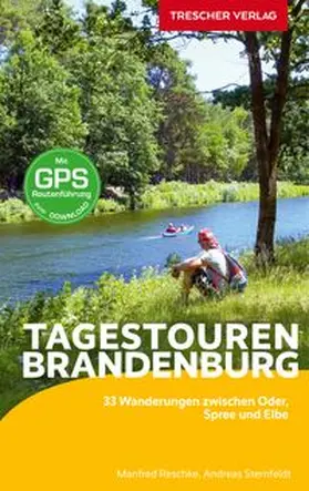 Sternfeldt / Reschke |  Reiseführer Brandenburg - Tagestouren | Buch |  Sack Fachmedien