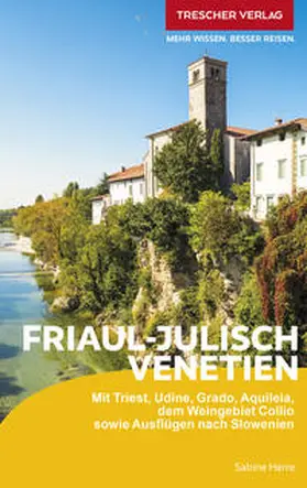 Herre |  TRESCHER Reiseführer Friaul - Julisch Venetien | Buch |  Sack Fachmedien