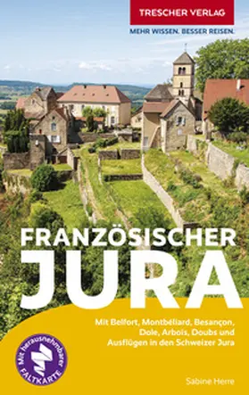Herre |  TRESCHER Reiseführer Französischer Jura | Buch |  Sack Fachmedien